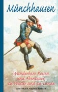 Cover-Bild zum Titel 'Münchhausen: Wunderbare Reisen und Abenteuer, zu Wasser und zu Lande' von 'Gottfried August Bürger'