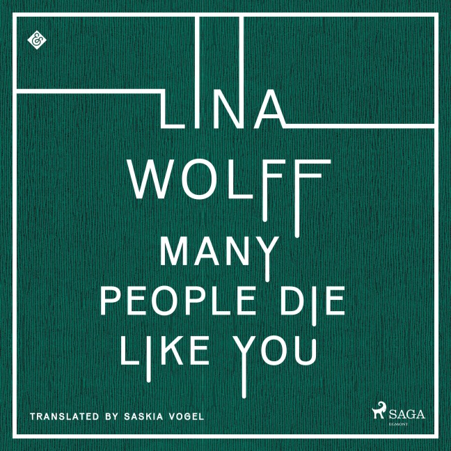 Many People Die Like You - Lina Wolff