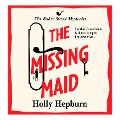 Cover-Bild zum Titel 'Missing Maid' von 'Holly Hepburn'