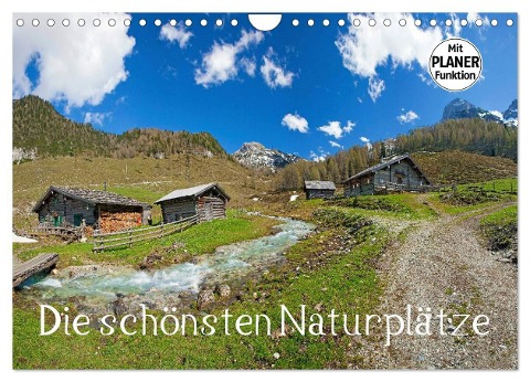 Die schönsten Naturplätze (Wandkalender 2024 DIN A4 quer), CALVENDO Monatskalender - Christa Kramer