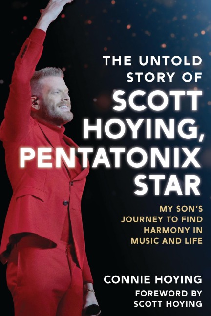 The Untold Story of Scott Hoying, Pentatonix Star - Connie Hoying