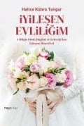 Iyilesen Evliligim - Hatice Kübra Tongar