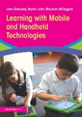 Cover-Bild zum Titel 'Learning with Mobile and Handheld Technologies' von 'John Galloway, Maureen McTaggart, Merlin John'