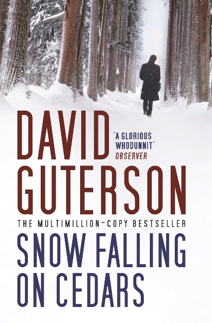 Snow Falling on Cedars - David Guterson