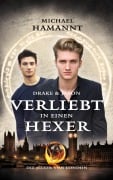 Cover-Bild zum Titel 'Drake & Jason - Verliebt in einen Hexer (Die Hexer von London, #1)' von 'Michael Hamannt'