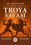 Cover-Bild zum Titel 'Tanrilarin Gözünden Troya Savasi' von 'Reyhan Körpe'