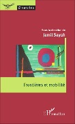 Cover-Bild zum Titel 'Frontières et mobilité' von 'Jamil Sayah'
