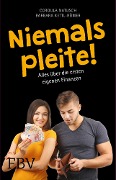 Cover-Bild zum Titel 'Niemals pleite!' von 'Barbara Kettl-Römer, Cordula Natusch'