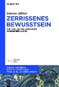 Cover-Bild zum Titel 'Zerrissenes Bewusstsein' von 'Simone Müller'