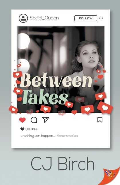 Between Takes - Cj Birch