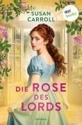 Cover-Bild zum Titel 'Die Rose des Lords' von 'Susan Carroll'