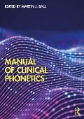 Manual of Clinical Phonetics - 