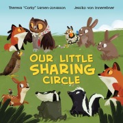 Cover-Bild zum Titel 'Our Little Sharing Circle' von 'Theresa Corky Larsen-Jonasson'