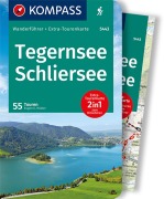 Cover-Bild zum Titel 'KOMPASS Wanderführer Tegernsee, Schliersee, 55 Touren mit Extra-Tourenkarte' von 'Eugen Hüsler'