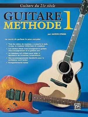 Belwin's 21st Century Guitar Method 1 - Aaron Stang