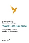 Cover-Bild zum Titel 'Work-Life-Balance' von 'Heike M. Cobaugh, Susanne Schwerdtfeger'