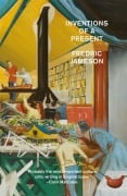 Cover-Bild zum Titel 'Inventions of a Present' von 'Fredric Jameson'