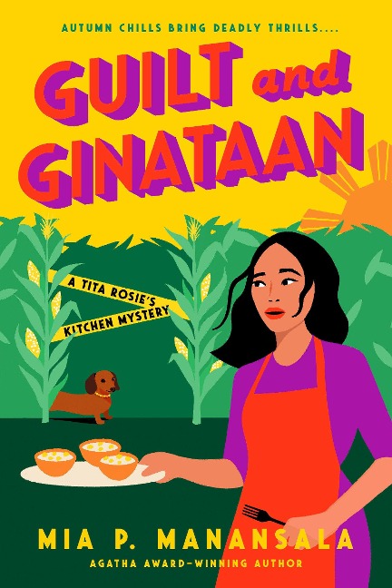 Guilt and Ginataan - Mia P. Manansala