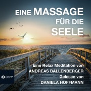 Cover-Bild zum Titel 'Eine Massage für die Seele' von 'Andreas Ballenberger'