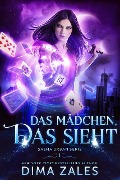 Cover-Bild zum Titel 'Das Mädchen, das sieht (Sasha Urban Serie, #1)' von 'Dima Zales, Anna Zaires'