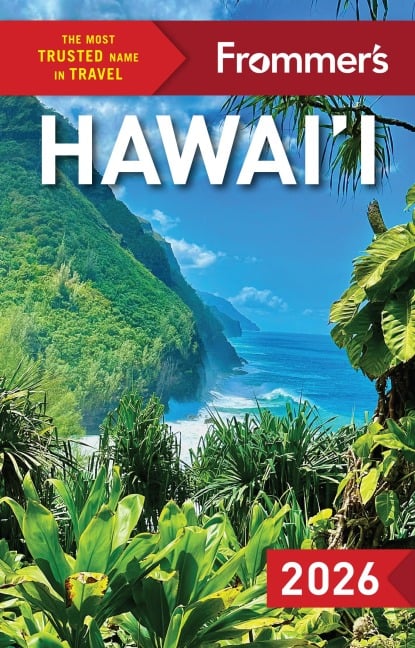 Frommer's Hawaii 2026 - Natalie Schack, Catherine Toth Fox