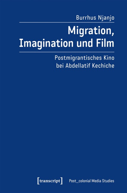 Migration, Imagination und Film - Burrhus Njanjo