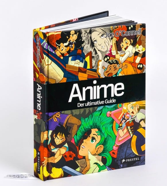 Anime - Der ultimative Guide - Joe O'Connell