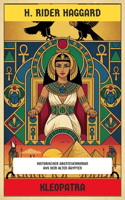 Kleopatra - H. Rider Haggard