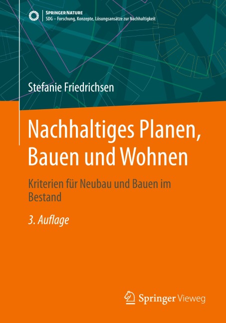 Nachhaltiges Planen, Bauen und Wohnen - Stefanie Friedrichsen