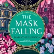 Cover-Bild zum Titel 'The Mask Falling' von 'Samantha Shannon'