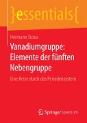 Cover-Bild zum Titel 'Vanadiumgruppe: Elemente der fünften Nebengruppe' von 'Hermann Sicius'
