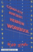 Cover-Bild zum Titel 'Complete Ancient Hebrew Workbook: Volume 1' von 'Neil Harvey'