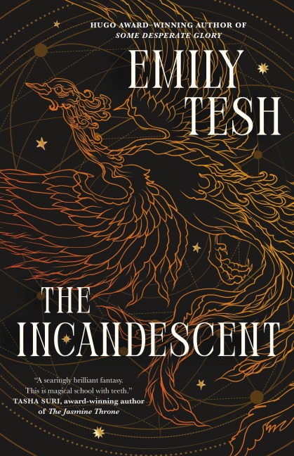 The Incandescent - Emily Tesh