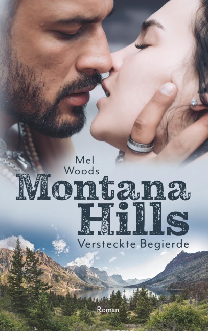 Montana Hills - Mel Woods