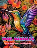 Vogel Mandala's | Kleurboek voor volwassenen | Ontwerpen om creativiteit te stimuleren - Inspiring Colors Editions