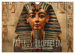 Cover-Bild zum Titel 'Papyrus-Propheten - KI-Enthüllungen aus der Vergangenheit (Wandkalender 2026 DIN A4 quer), CALVENDO Monatskalender' von 'Artefacti Artefacti'
