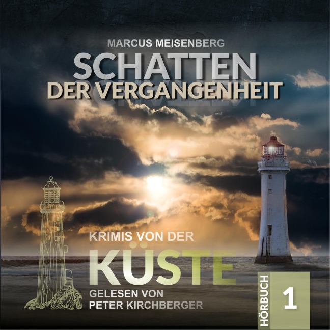 Schatten der Vergangenheit - Marcus Meisenberg