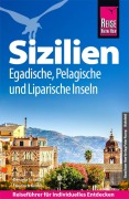 Cover-Bild zum Titel 'Reise Know-How Reiseführer Sizilien und Egadische, Pelagische & Liparische Inseln' von 'Friedrich Köthe, Daniela Schetar'