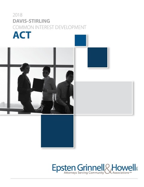 2018 Davis-Stirling Common Interest Development - Epsten Grinnell Howell, Susan M. Hawks McClintic, Dea C. Franck
