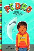 Cover-Bild zum Titel 'Pedro Y El Tiburón' von 'Fran Manushkin'