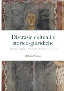Cover-Bild zum Titel 'Discrasie cultuali e storico-giuridiche' von 'Roberto Paciocco'
