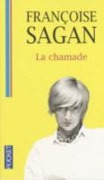 La chamade - Francoise Sagan