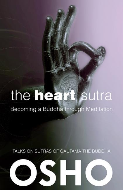 The Heart Sutra - Osho
