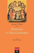Cover-Bild zum Titel 'Mistisizm ve Dini Gelenekler' von 'Steven T. Katz'