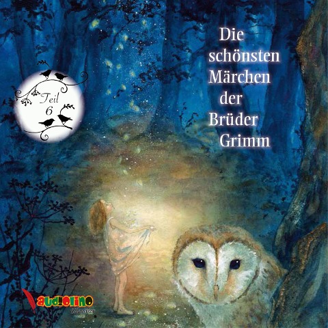 Die schönsten Märchen der Brüder Grimm - Jakob Grimm, Wilhelm Grimm