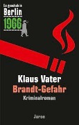 Cover-Bild zum Titel 'Brandt-Gefahr' von 'Klaus Vater'