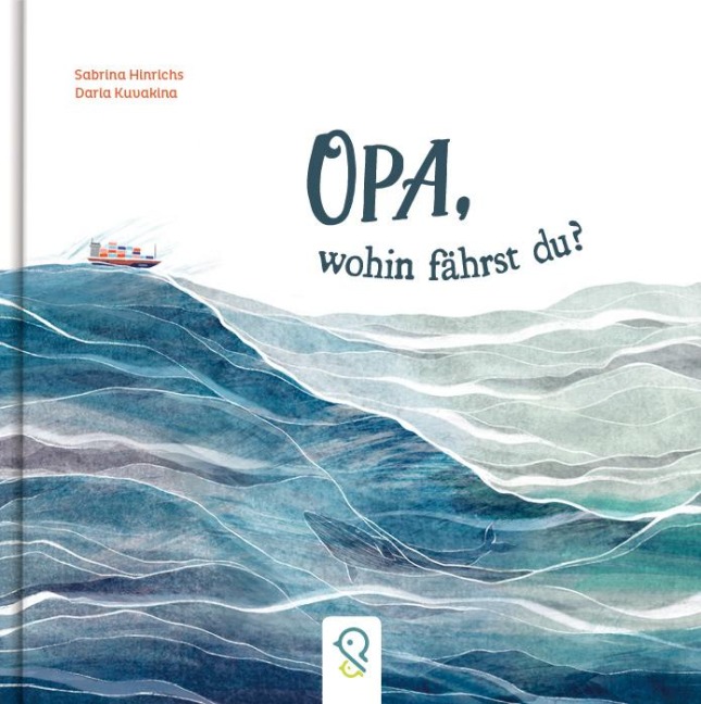 Opa, wohin fährst du? - Sabrina Hinrichs