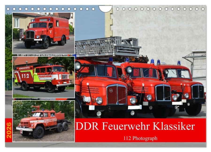 DDR Feuerwehr Klassiker (Wandkalender 2026 DIN A4 quer), CALVENDO Monatskalender - Sven Kläser