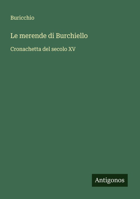 Le merende di Burchiello - Buricchio