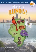 Cover-Bild zum Titel 'Where Is Illinois?' von 'Tracy Vonder Brink, Who Hq'